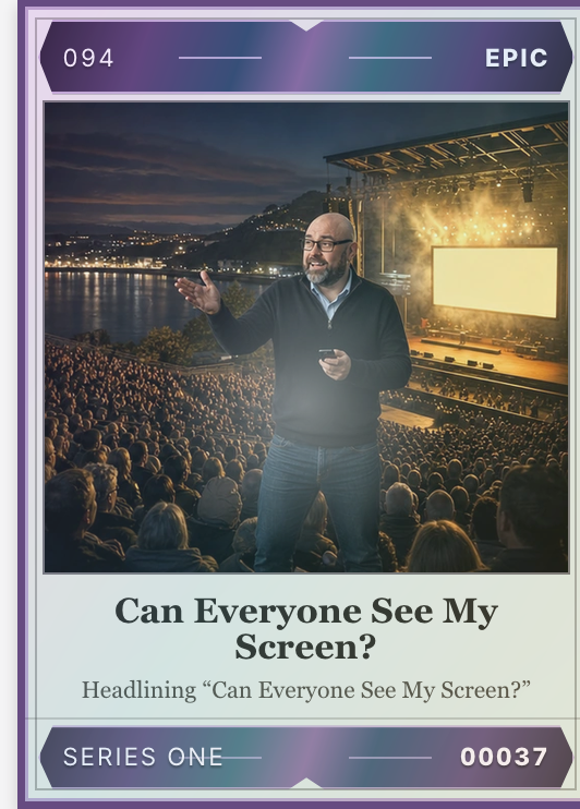 An epic Richard trading card titled Can Everyone See My Screen, showing him presenting to an outdoor audience
